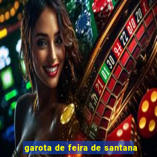 garota de feira de santana